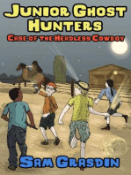 Junior Ghost Hunters - Case of the Headless Cowboy