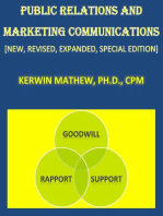 Public Relations And Marketing Communications [New, Revised, Expanded, Special Edition]