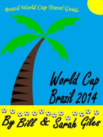 World Cup Brazil 2014: Bill and Sarah Giles Travel Books., #5