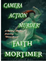 Camera...Action...Murder!: The "Diana Rivers" Mysteries, #4