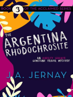 The Argentina Rhodochrosite (An Ainsley Walker Gemstone Travel Mystery): An Ainsley Walker Gemstone Travel Mystery, #3