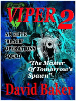 VIPER 2 - The Master of Tomorrow's Spawn: VIPER, #2