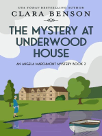 The Mystery at Underwood House: An Angela Marchmont mystery, #2