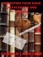 Promoting Your Book on Facebook & Twitter Second Edition