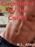 Cuckolded by the Cooks