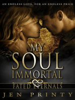 My Soul Immortal: Fated Eternals, #1