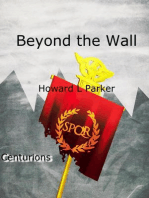 Beyond the Wall: Centurions, #1