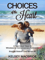 Choices of the Heart - A Christian Clean & Wholesome Contemporary Romance