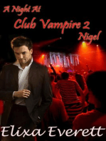 A Night At Club Vampire 2: Club Vampire, #2
