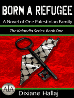 Born a Refugee: A Novel of One Palestinian Family