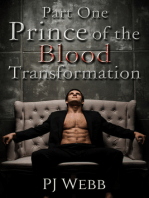 Part One: Prince of the Blood - Transformation