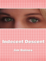 Indecent Descent