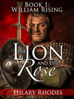 The Lion and the Rose, Book One