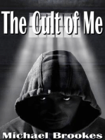 The Cult of Me: The Third Path