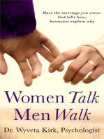 Women Talk Men Walk