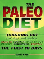 The Paleo Diet: Toughing Out The First 10 Days, #3