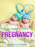 Bianca's Guide to Raising Twins