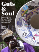 Guts & Soul: Looking for Street Music and Finding Inspiration