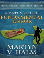 Fundamental Error - A Katla KillFile: Amsterdam Assassin Series