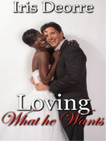 Loving what He Wants: Celine & Rhyland Series, #3
