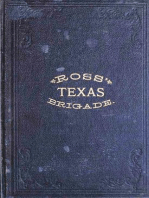 Ross' Texas Brigade: The Texas Rangers & Cavalry In The Civil War: Civil War Texas Rangers & Cavalry, #3