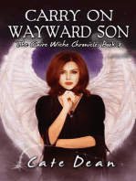 Carry On Wayward Son - The Claire Wiche Chronicles Book 3: The Claire Wiche Chronicles, #3