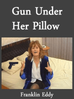 Gun Under Her Pillow