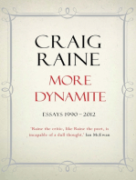 More Dynamite: Essays 1990-2012