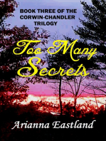Too Many Secrets (Book Three of the Corwin-Chandler Trilogy)