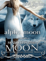 Alpha Moon: The Cain Chronicles, #7