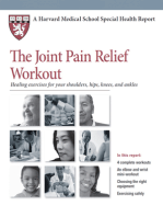 The Joint Pain Relief Workout: Healing Exercises for Your Shoulders, Hips, Knees, and Ankles