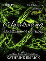 Blazing Fire Trilogy - Awakening: Celtic Fae Legend, #4
