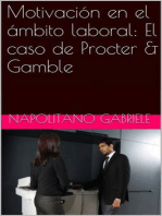 Motivación en el ámbito laboral: El caso de Procter & Gamble