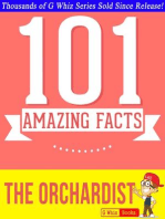The Orchardist - 101 Amazing Facts You Didn't Know: GWhizBooks.com