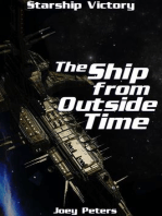 Starship Victory: The Ship Outside of Time: Starship Victory