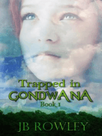 Trapped in Gondwana: Trapped in Gondwana, #1