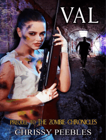 Read Val Prequel To The Zombie Chronicles Online By Chrissy Peebles Books