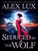 Seduced by the Wolf: The Seduced Saga, #1