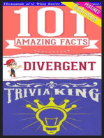 Divergent Trilogy - 101 Amazing Facts & Trivia King!: GWhizBooks.com