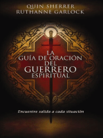 La guía de oración del guerrero espiritual