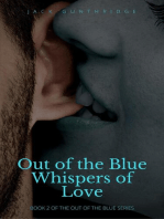 Out of the Blue Whispers in the Dark