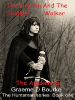 The Orphan and the Shadow Walker: The Awakening