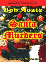 Santa Murders: Jim Richards Murder Novels, #31