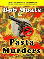 Pasta Murders: Jim Richards Murder Novels, #22