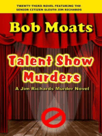 Talent Show Murders: Jim Richards Murder Novels, #23