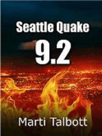 Seattle Quake 9.2