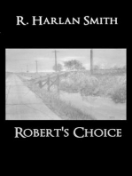 Robert's Choice