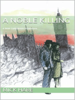 A Noble Killing