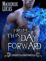 From This Day Forward: The Dragon Shifters of Derkesthai Academy series, #2