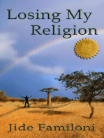 Losing My Religion